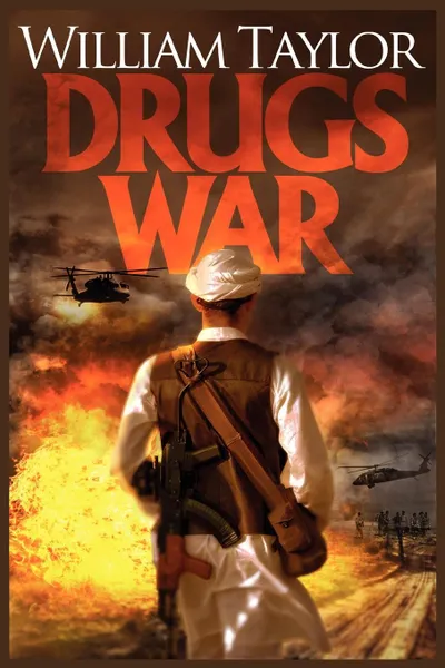 Обложка книги Drugs War, William Taylor