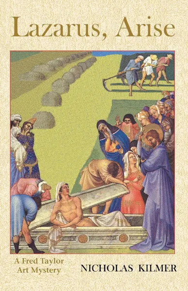 Обложка книги Lazarus, Arise, Nicholas Kilmer