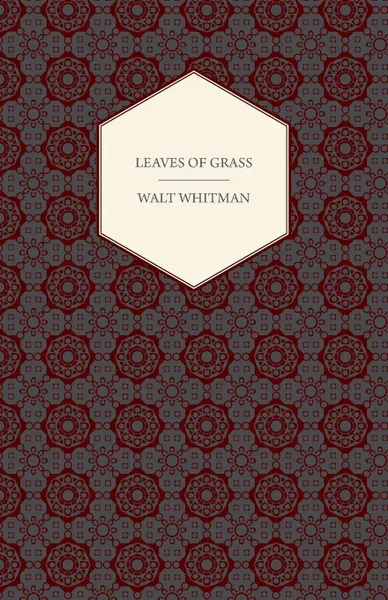 Обложка книги Leaves of Grass, Walt Whitman