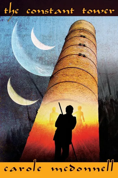 Обложка книги The Constant Tower, Carole McDonnell