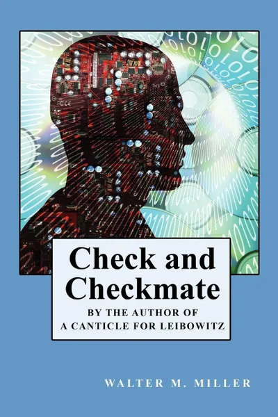 Обложка книги Check and Checkmate, Walter M. Jr. Miller