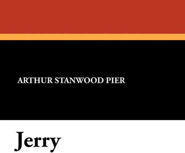 Обложка книги Jerry, Arthur Stanwood Pier