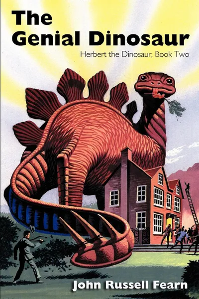 Обложка книги The Genial Dinosaur. Herbert the Dinosaur, Book Two, John Russell Fearn