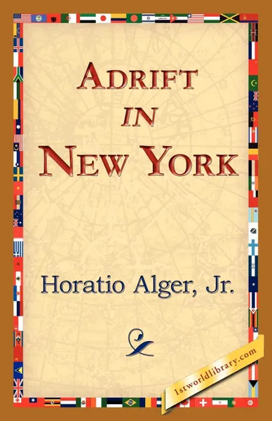 Обложка книги Adrift in New York, Horatio Jr. Alger