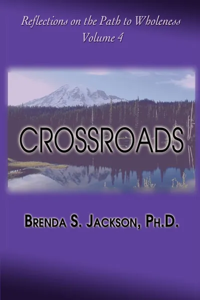 Обложка книги Crossroads, Brenda S. Jackson, Patricia Hicks