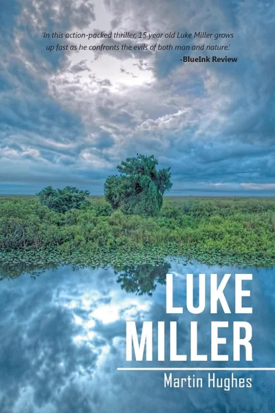 Обложка книги Luke Miller, Martin Hughes