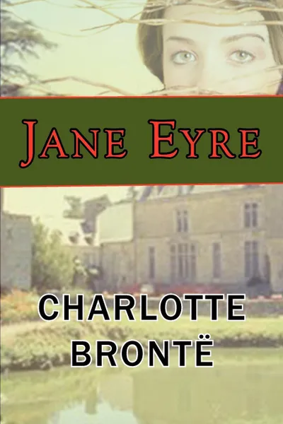 Обложка книги Jane Eyre, Charlotte Bronte