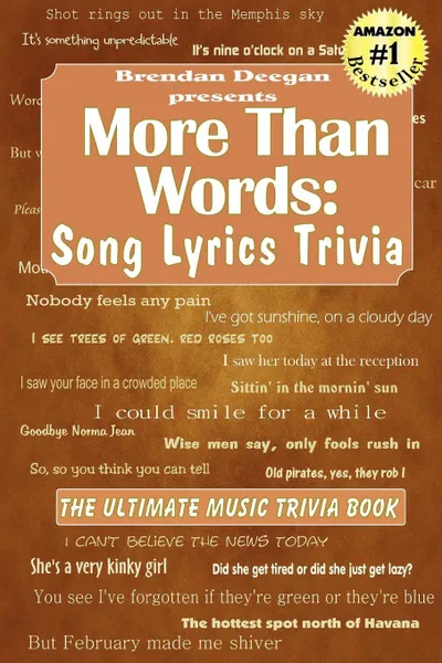 Обложка книги More Than Words. Song Lyrics Trivia, Brendan Deegan