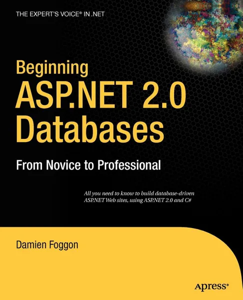 Обложка книги Beginning ASP.NET 2.0 Databases. From Novice to Professional, Damien Foggon