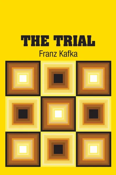 Обложка книги The Trial, Franz Kafka