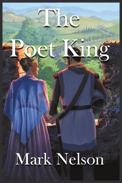 Обложка книги The Poet King, Mark Nelson