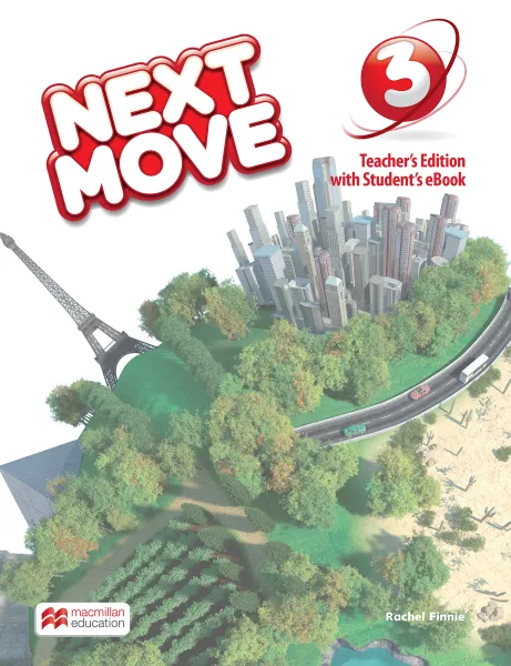 Обложка книги Next Move. Level 3. Teacher's Edition with student's eBook, Rachel Finnie