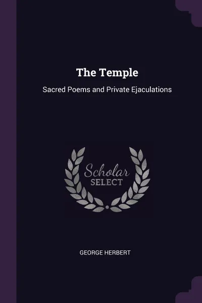 Обложка книги The Temple. Sacred Poems and Private Ejaculations, George Herbert