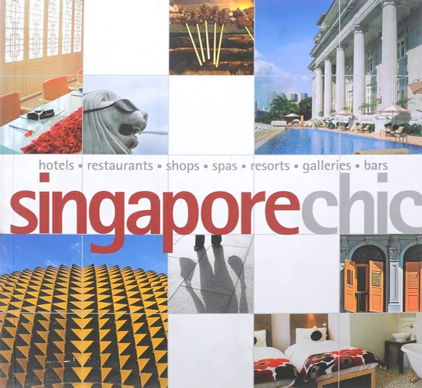 Обложка книги Singapore Chic, Koh, A, Leong, S