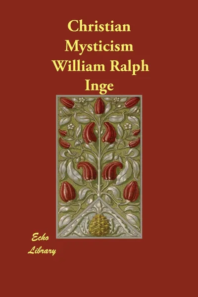 Обложка книги Christian Mysticism, William Ralph Inge