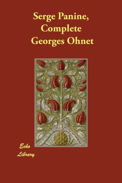 Обложка книги Serge Panine, Complete, Georges Ohnet