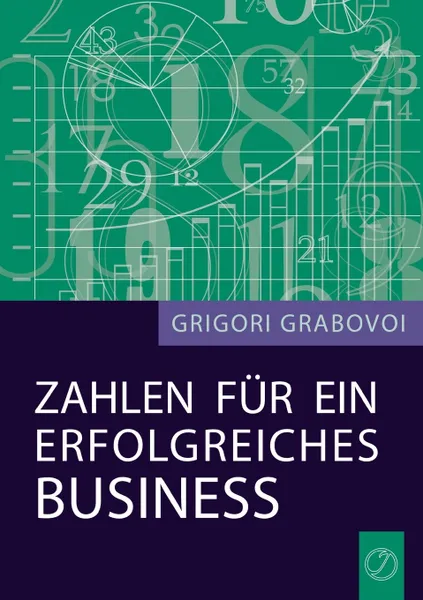 Обложка книги Zahlen fur ein erfolgreiches Business, Grigori Grabovoi