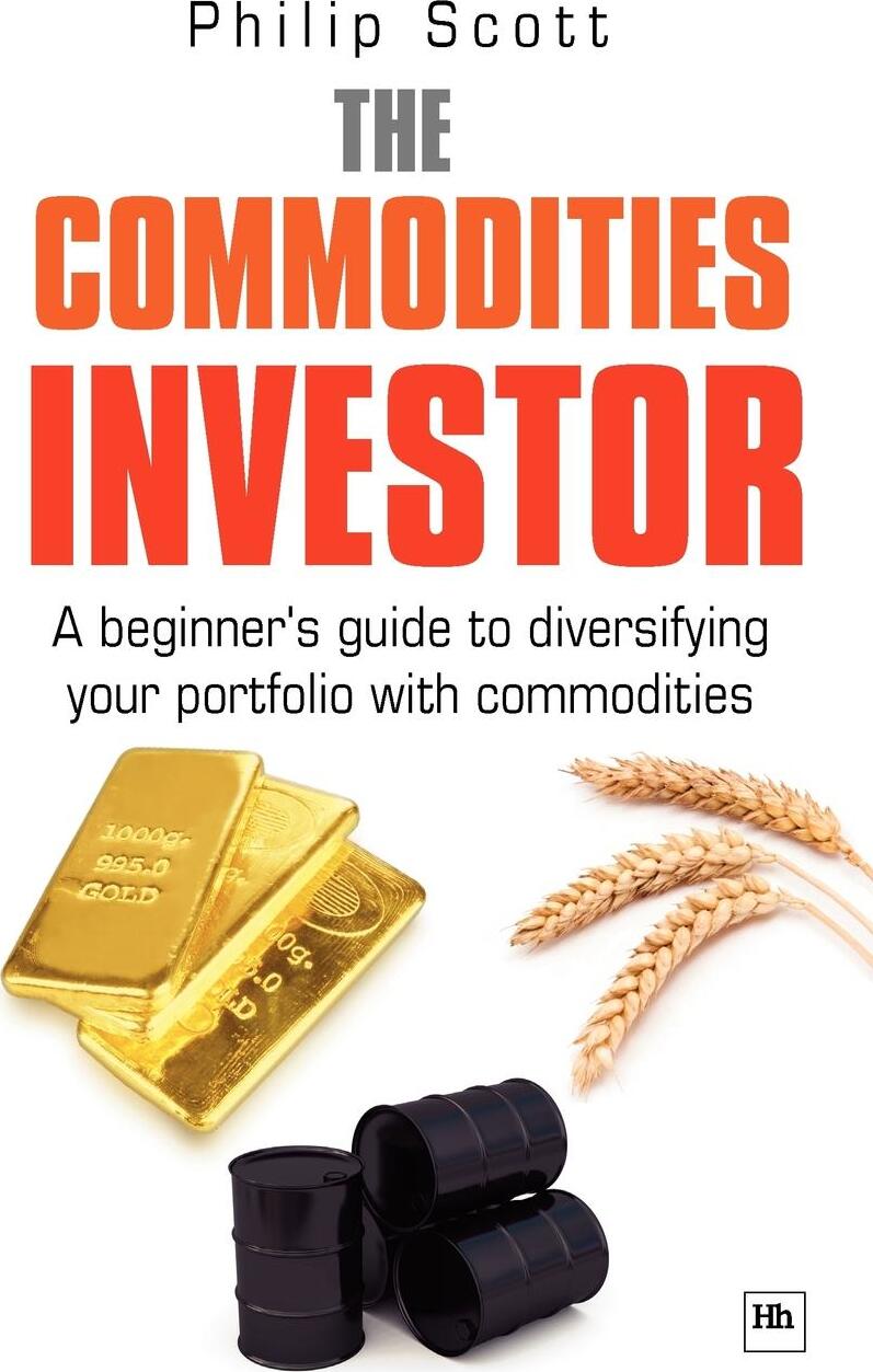 фото The Commodities Investor. A Beginner's Guide to Diversifying Your Portfolio with Commodities