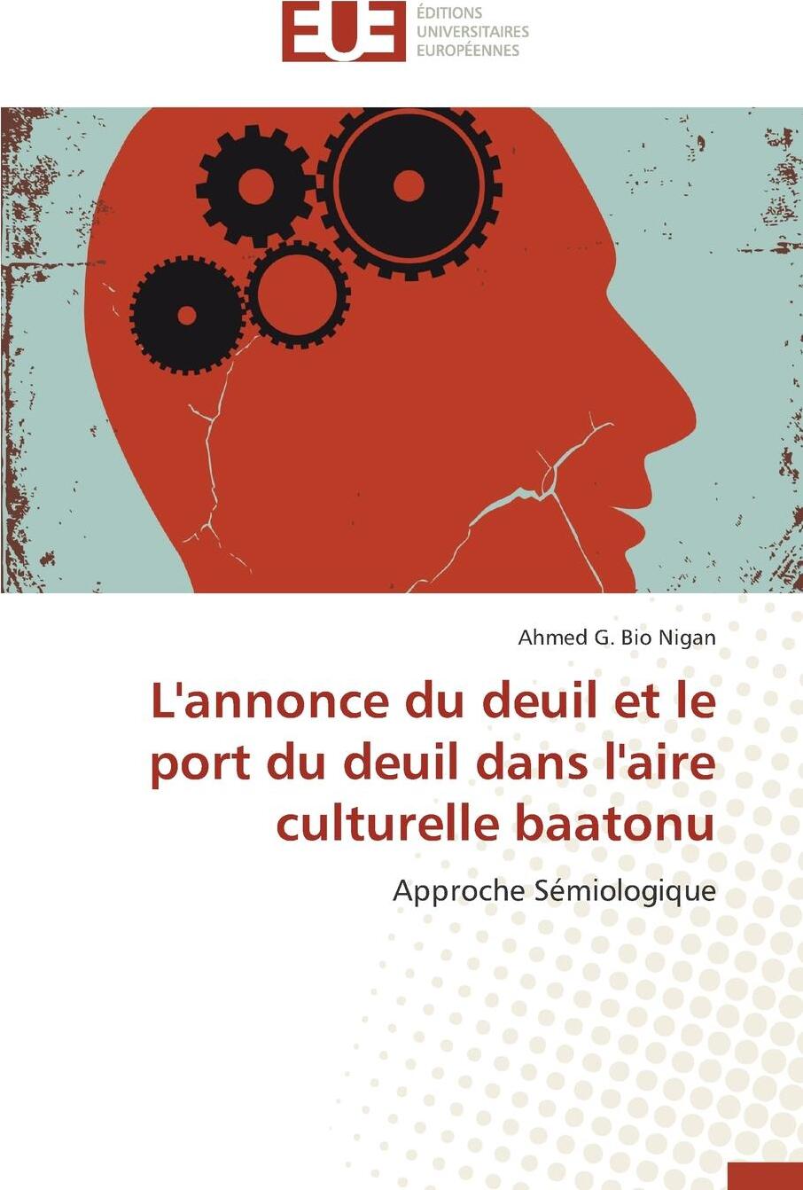 фото L'annonce du deuil et le port du deuil dans l'aire culturelle baatonu