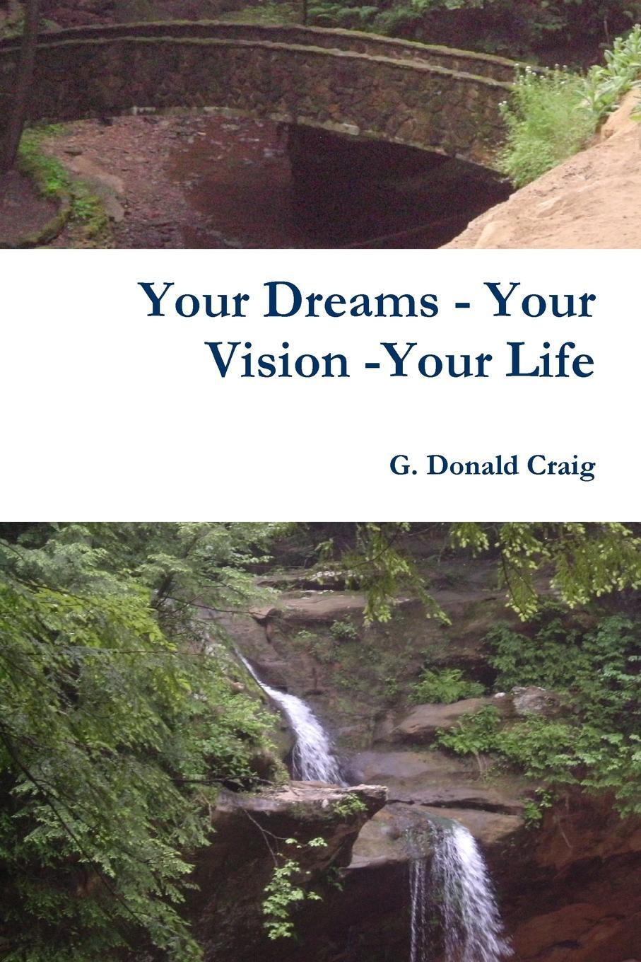 фото Your Dreams - Your Vision -Your Life