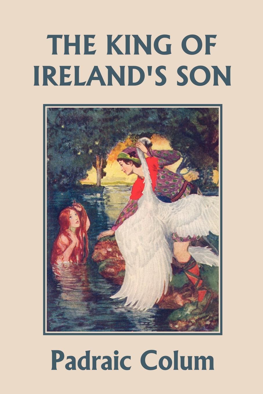 фото The King of Ireland's Son, Illustrated Edition (Yesterday's Classics)