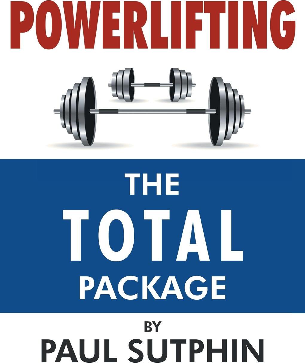 фото Powerlifting. The Total Package