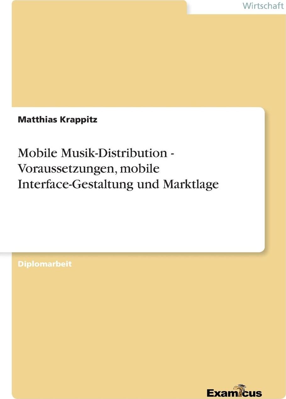 фото Mobile Musik-Distribution - Voraussetzungen, mobile Interface-Gestaltung und Marktlage