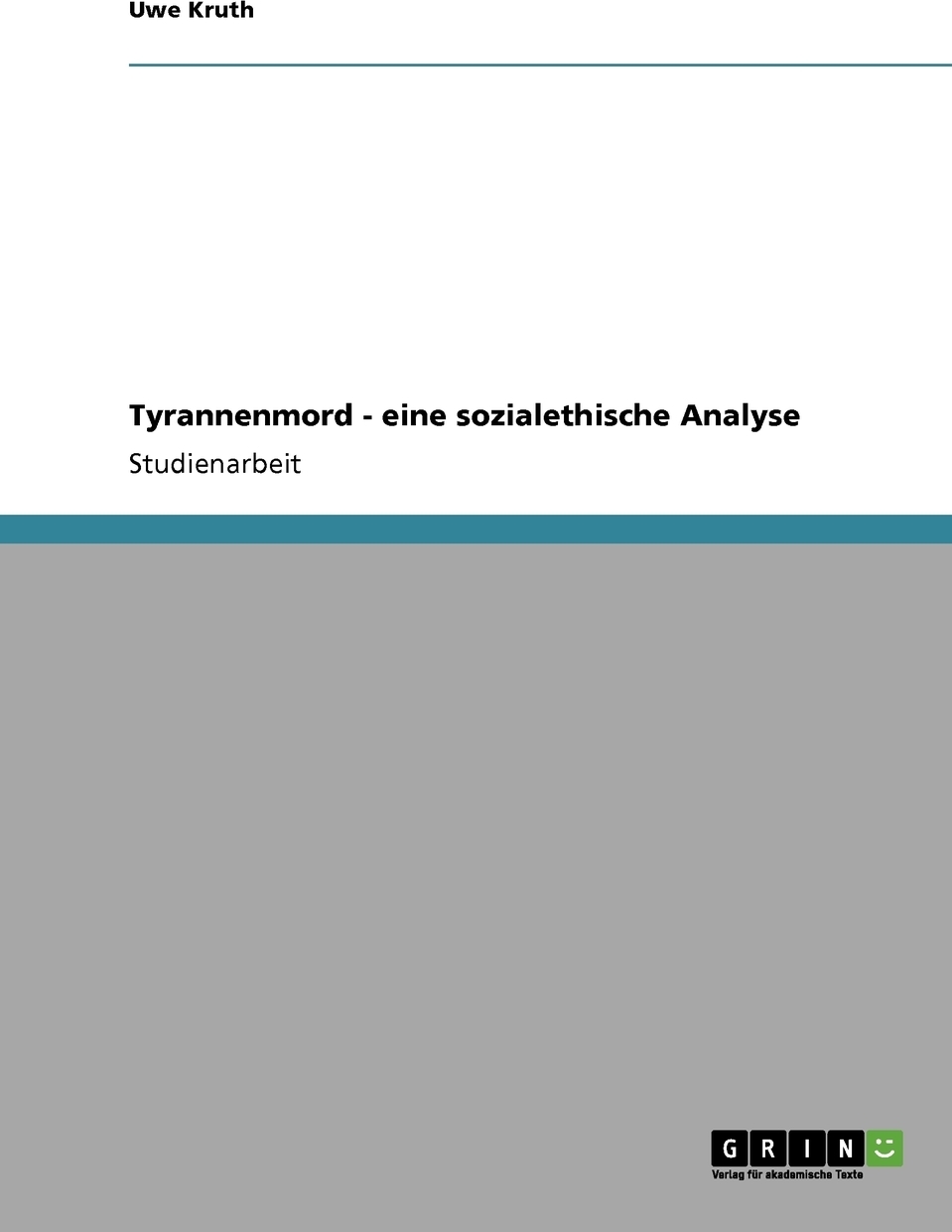 фото Tyrannenmord - eine sozialethische Analyse