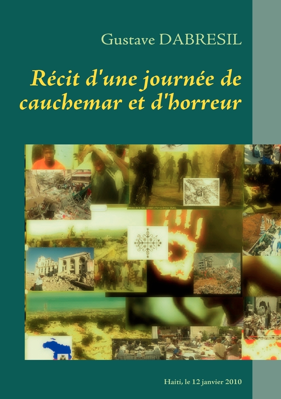 фото Recit d'une journee de cauchemar et d'horreur