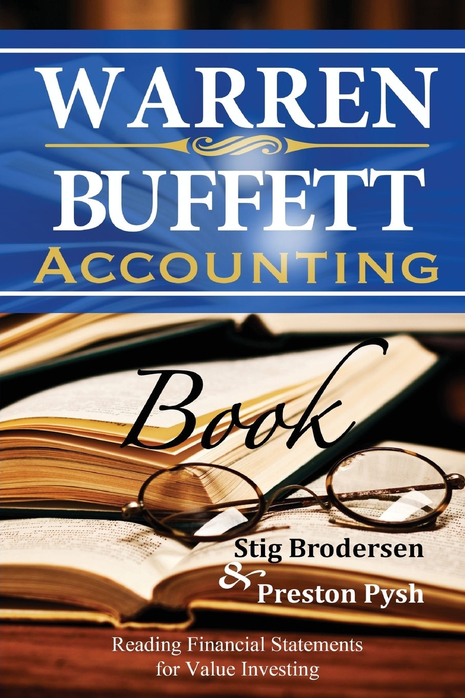 Account books. Уоррен Баффет книги. Книги Уорренов. Уоррен Баффет книги the Intelligent Investor. Warren Buffett and the interpretation of Financial Statements.