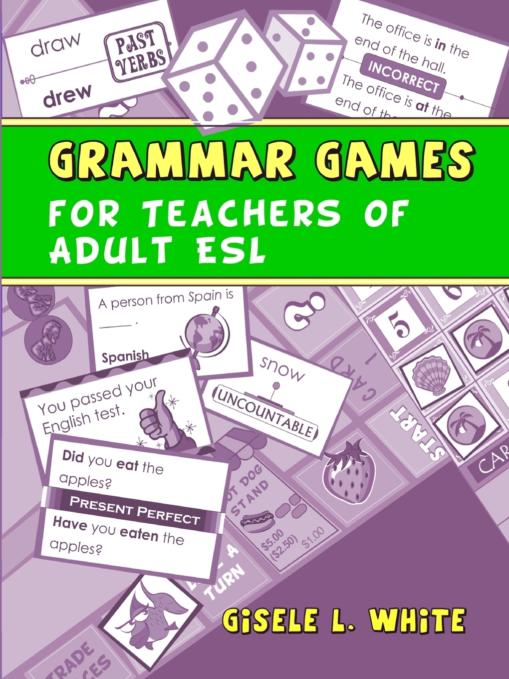 Английская грамматика игра. Grammar game for teachers. Grammar games book. Grammar games and activities. More Grammar games.