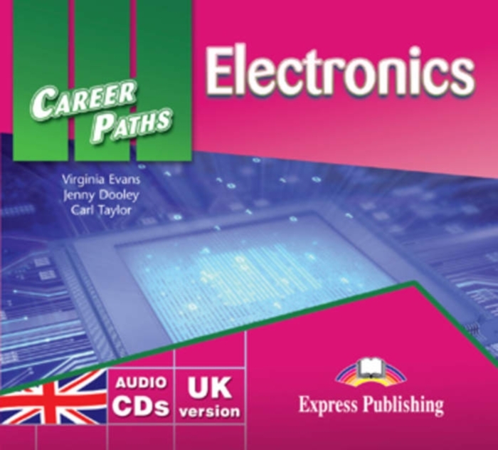 Express publishing учебники. Career paths electronics. Career paths electronics учебник. Career paths electronics. Career paths electronics.