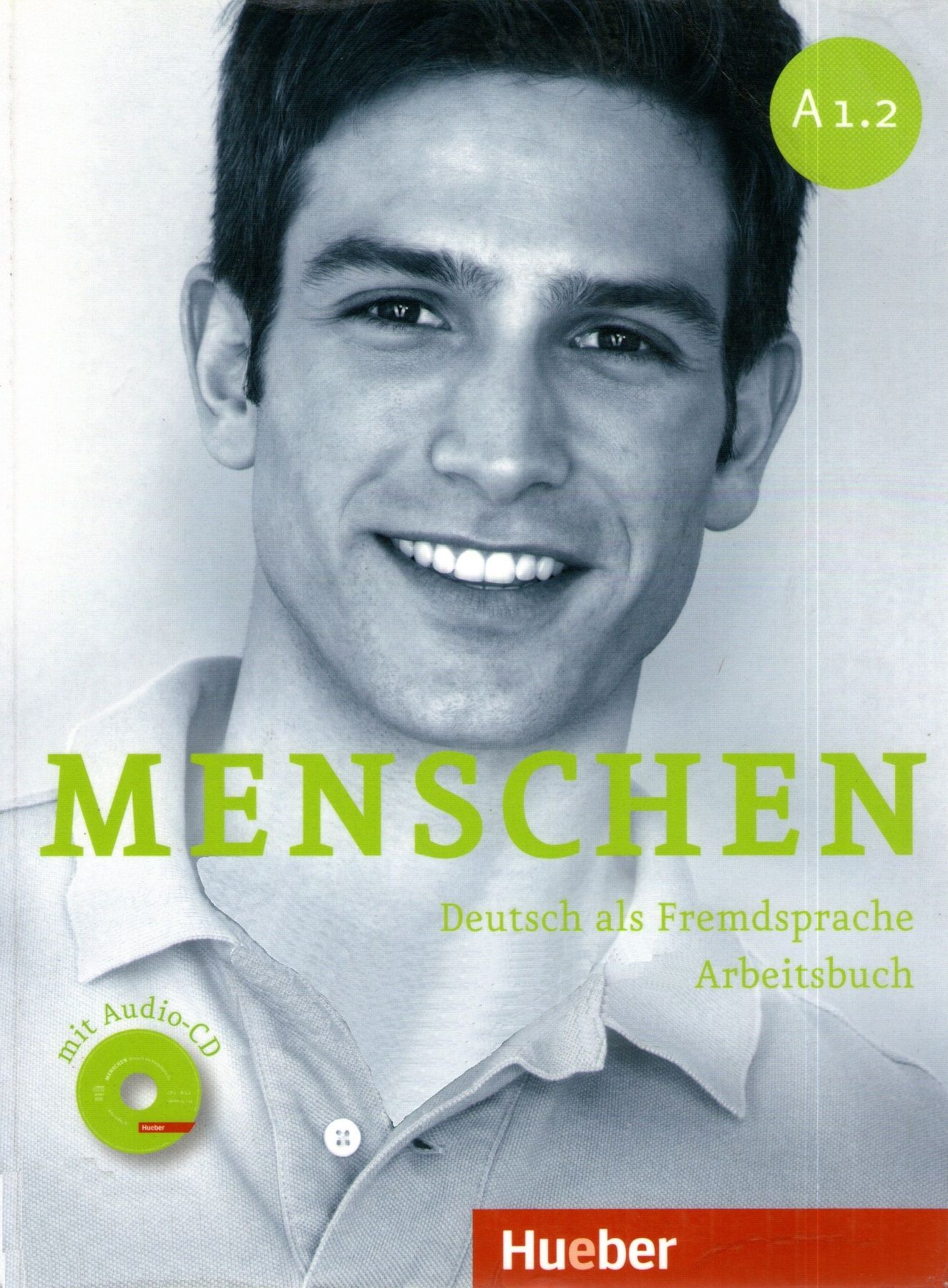Menschen a 1.1. Menschen a1/2, Kursbuch. Немецкая книга Menschen. Учебник Menschen a1. Обложка книги Menschen Arbeitsbuch.