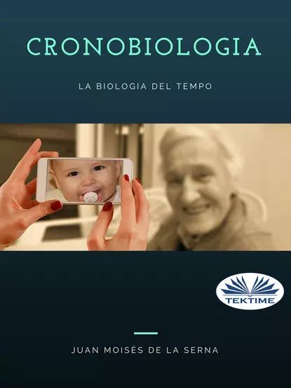 Cronobiologia | Serna Juan Moisés De La | Электронная книга