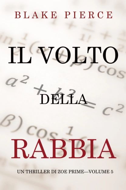 Il Volto della Rabbia | Пирс Блейк | Электронная книга