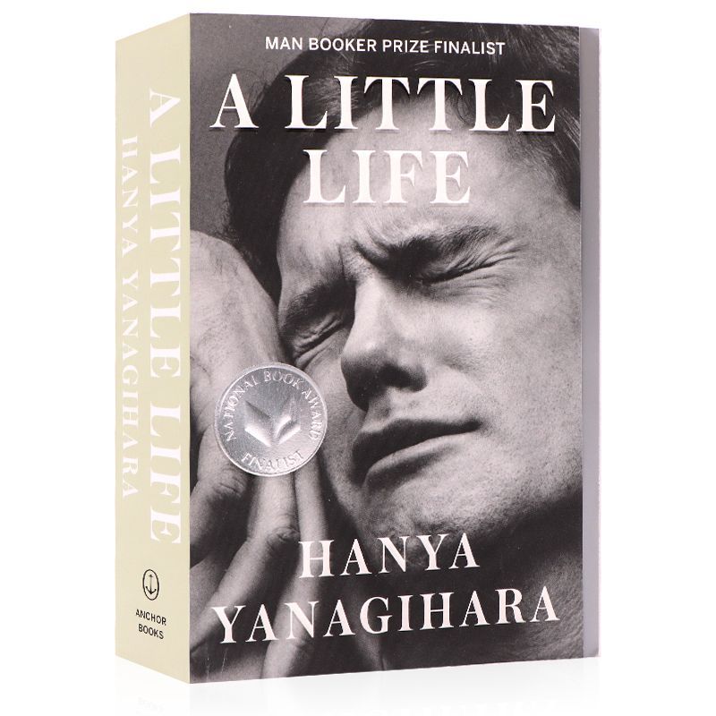 A little life книга. A little Life hanya Yanagihara. A little Life hanya Yanagihara на английском. Янагихара книги.