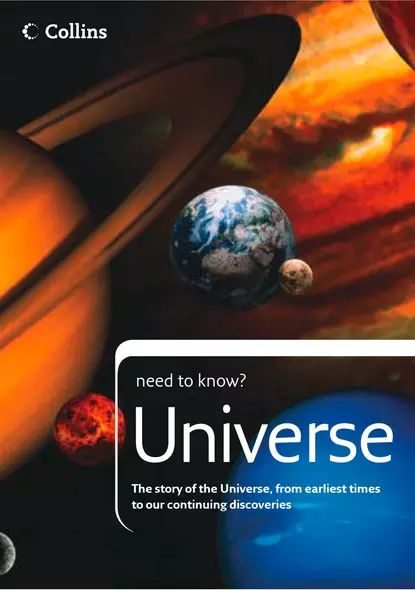 Universe: The story of the Universe, from earliest times to our ...