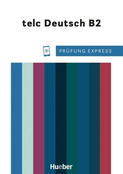 Pr Fung Express Telc Deutsch B2. Bungsbuch Mit Audios Online. Deutsch ...