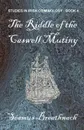 The Riddle of the Caswell Mutiny - Seamus Breathnach