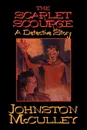 The Scarlet Scourge - Johnston D. McCulley