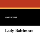 Lady Baltimore - Owen Wister