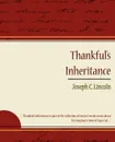 Thankful's Inheritance - C. Lincoln Joseph C. Lincoln, Lincoln Joseph Crosby