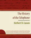 The History of the Telephone - Herbert N. Casson