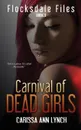 Carnival of Dead Girls - Carissa Ann Lynch