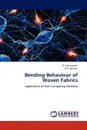 Bending Behaviour of Woven Fabrics - R. Guruprasad, B. K. Behera