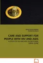 CARE AND SUPPORT FOR PEOPLE  WITH  HIV AND AIDS - James Patrick Magbity, Rashid Ansumana