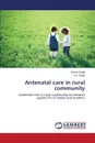 Antenatal care in rural community - Singh Beena, Singh A.N.