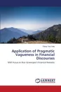 Application of Pragmatic Vagueness in Financial Discourses - Yang Shang Ying