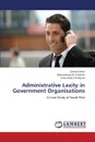 Administrative Laxity in Government Organisations - Islam Qamrul, Al-Malki Mohammad Ali, Al-Naami Amro Khalil