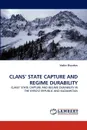 Clans' State Capture and Regime Durability - Vadim Biryukov, Biryukov Vadim